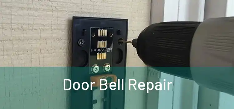 Door Bell Repair